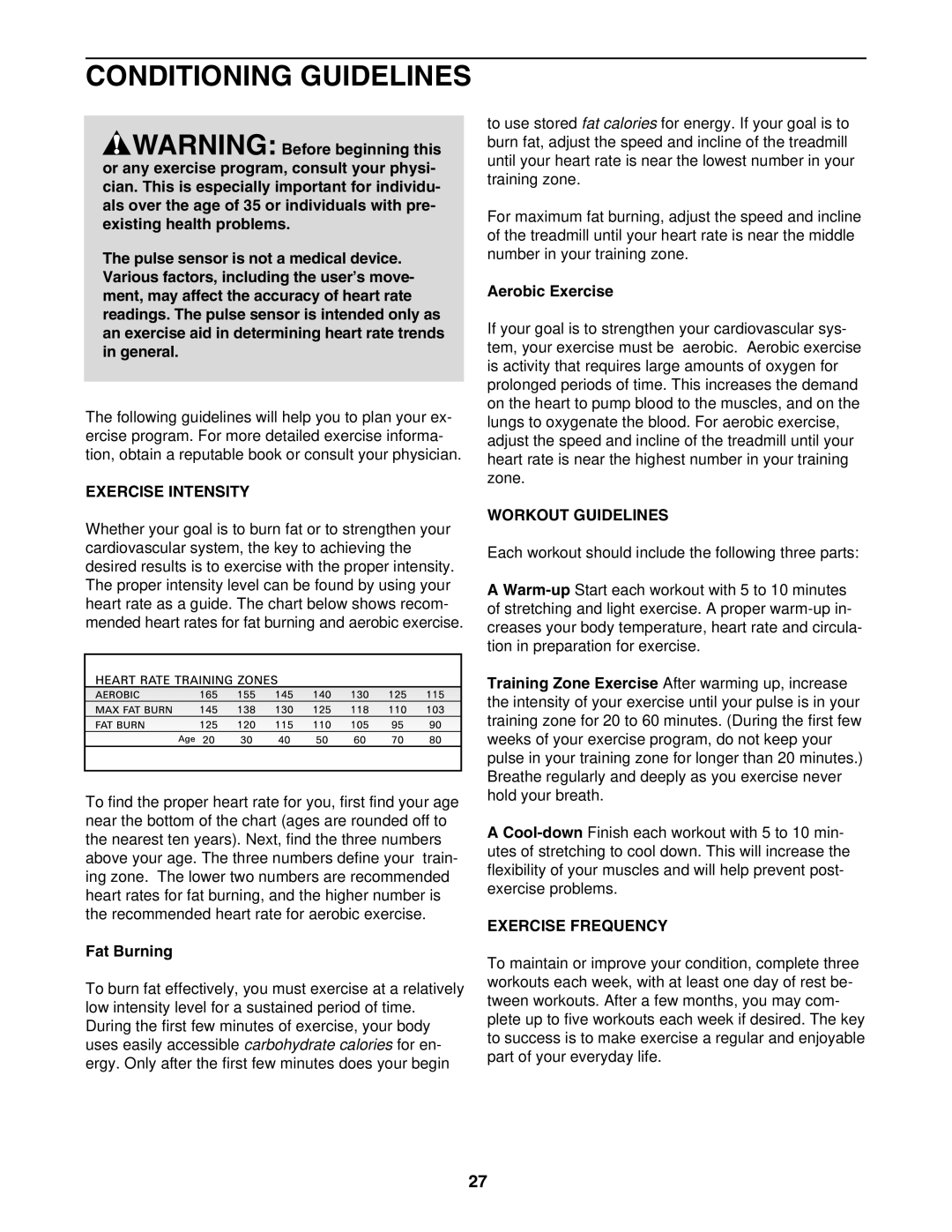 ProForm 831.29604.1 user manual Conditioning Guidelines, Exercise Intensity, Workout Guidelines, Exercise Frequency 