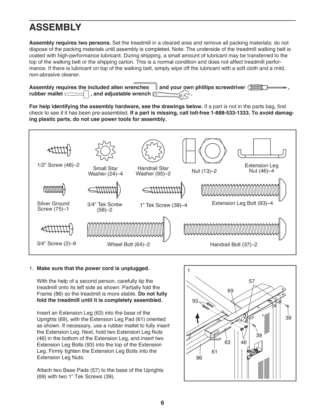 ProForm 831.29604.2 user manual Assembly, Make sure that the power cord is unplugged 