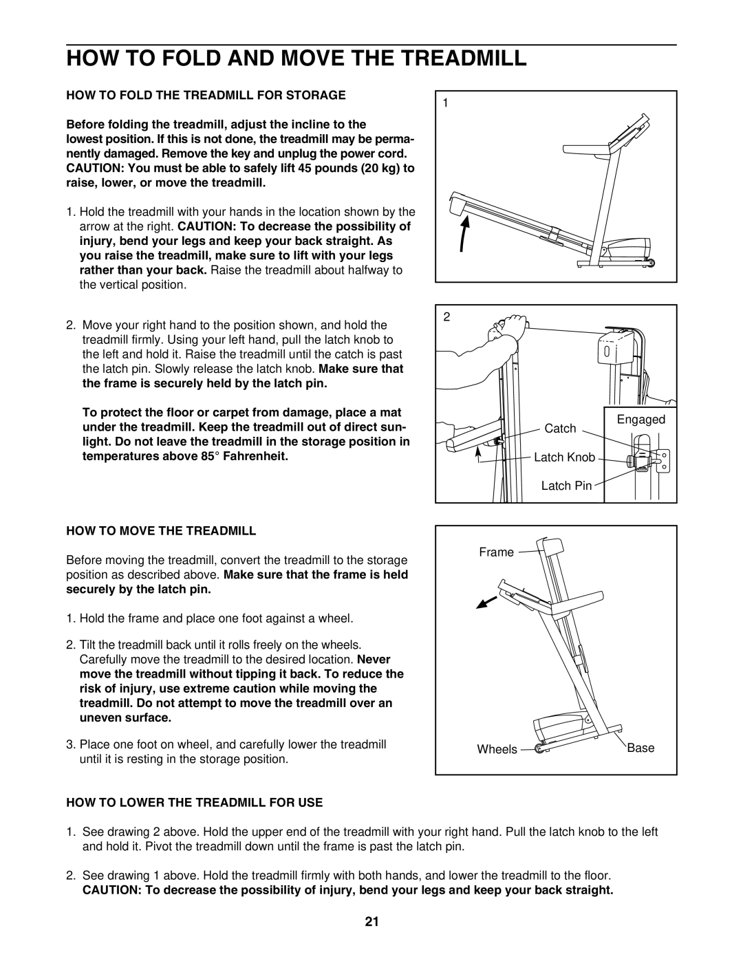 ProForm 831.29605.0 HOW to Fold and Move the Treadmill, HOW to Fold the Treadmill for Storage, HOW to Move the Treadmill 