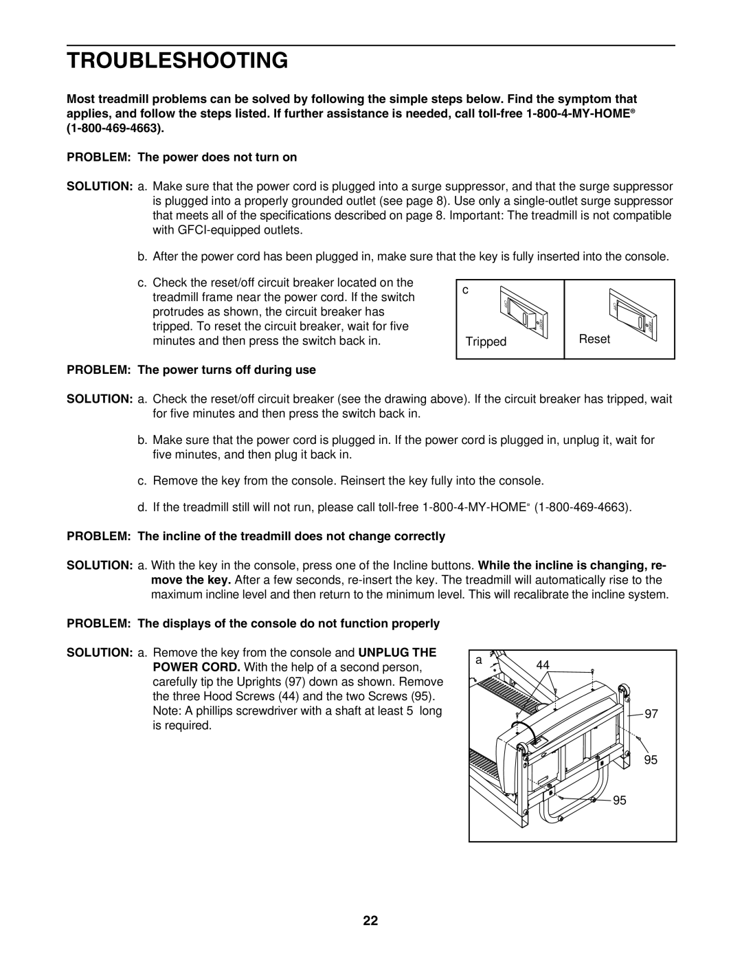 ProForm 831.29605.0 user manual Troubleshooting, Problem The power turns off during use 