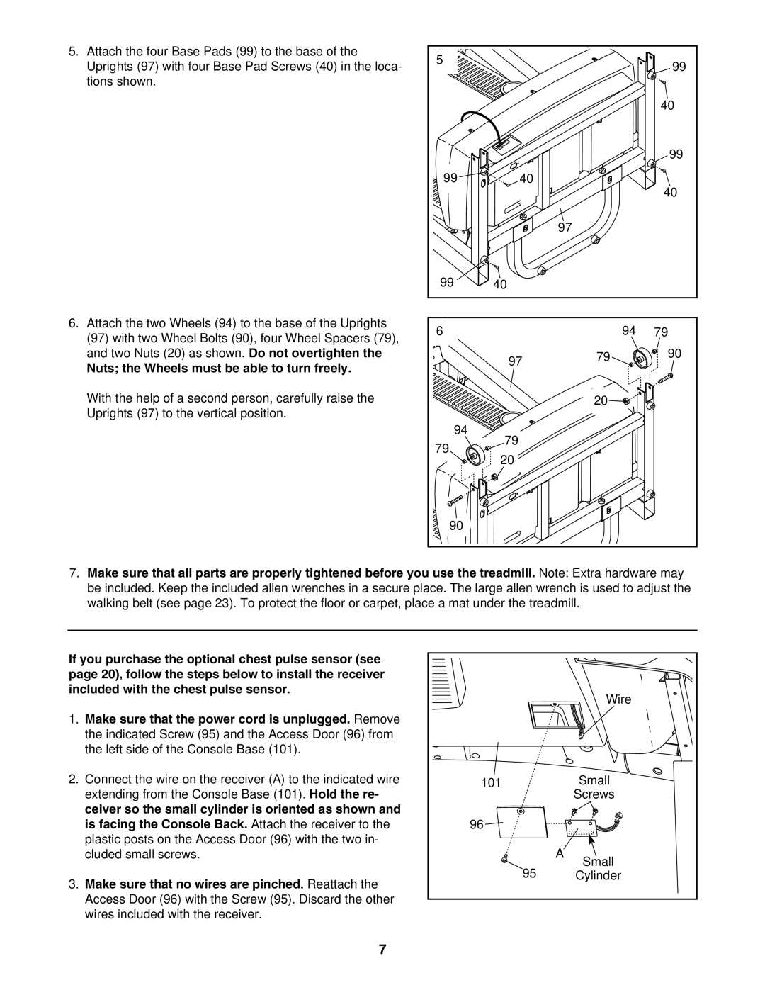 ProForm 831.29605.0 user manual Nuts the Wheels must be able to turn freely 