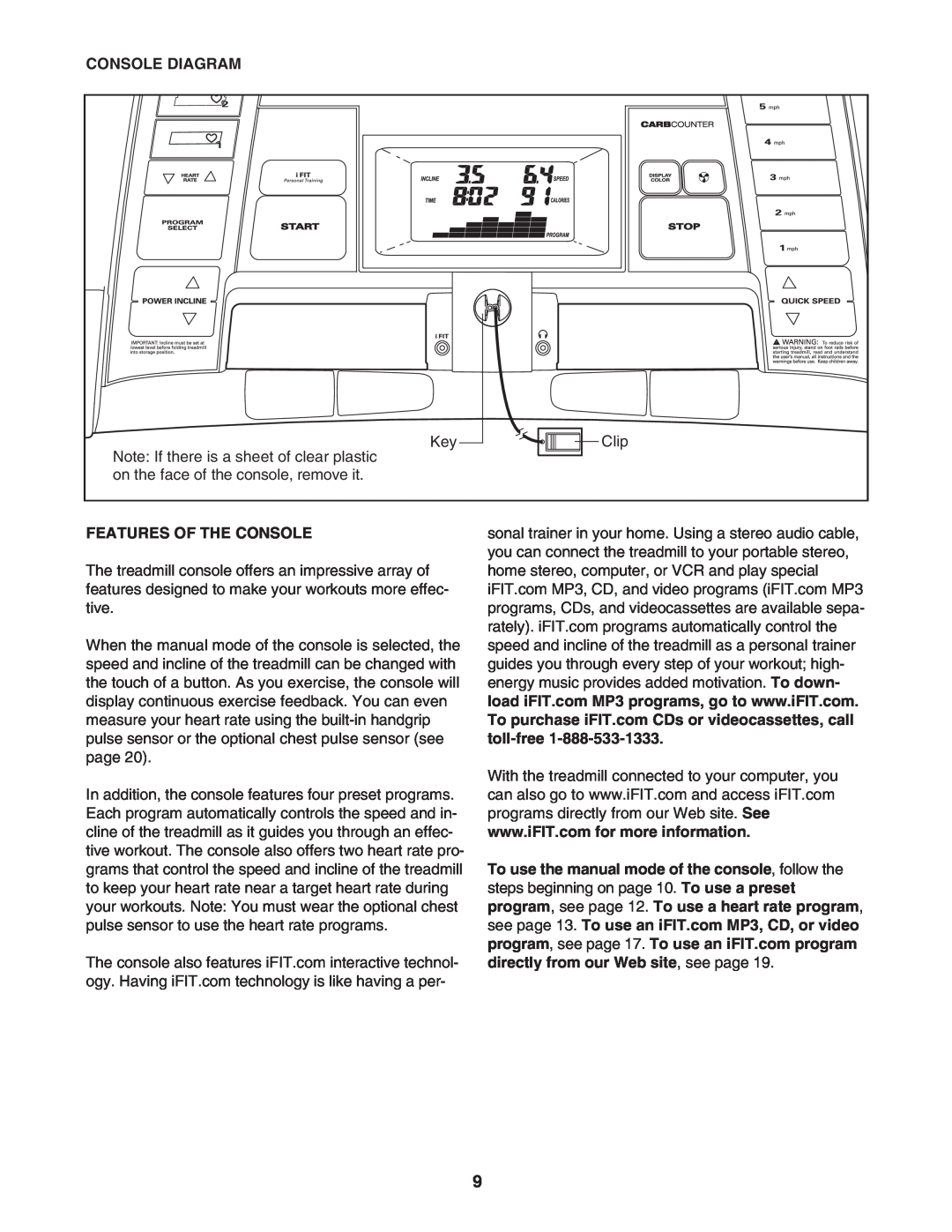 ProForm 831.29605.0 user manual Console Diagram, Features Of The Console 