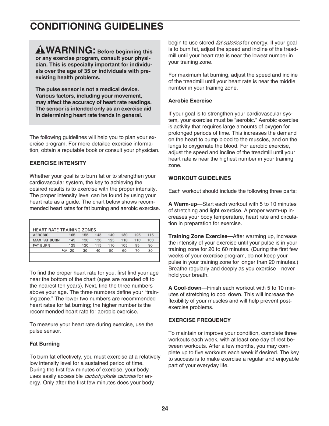 ProForm 831.29605.1 user manual Conditioning Guidelines, Exercise Intensity, Workout Guidelines, Exercise Frequency 