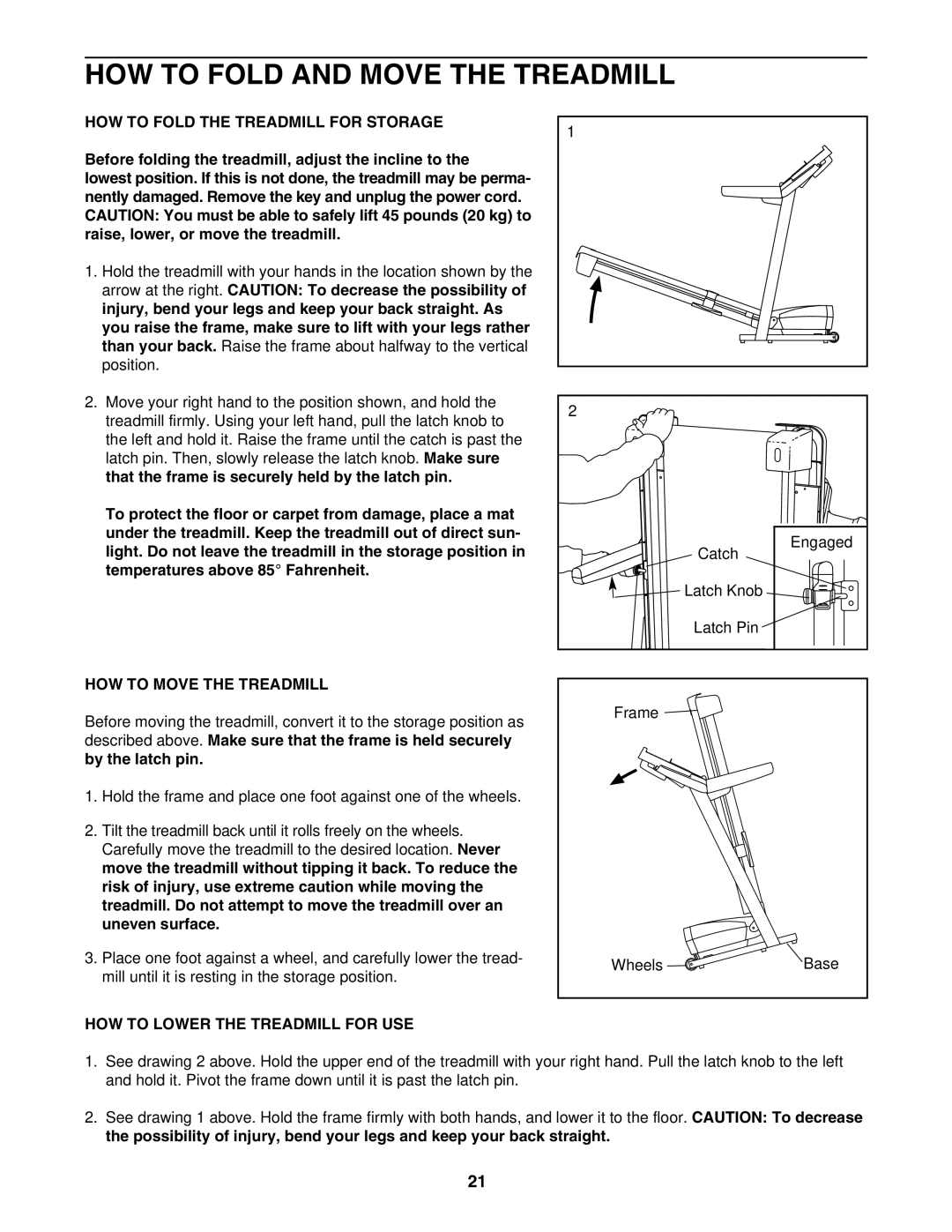 ProForm 831.29605.2 HOW to Fold and Move the Treadmill, HOW to Fold the Treadmill for Storage, HOW to Move the Treadmill 