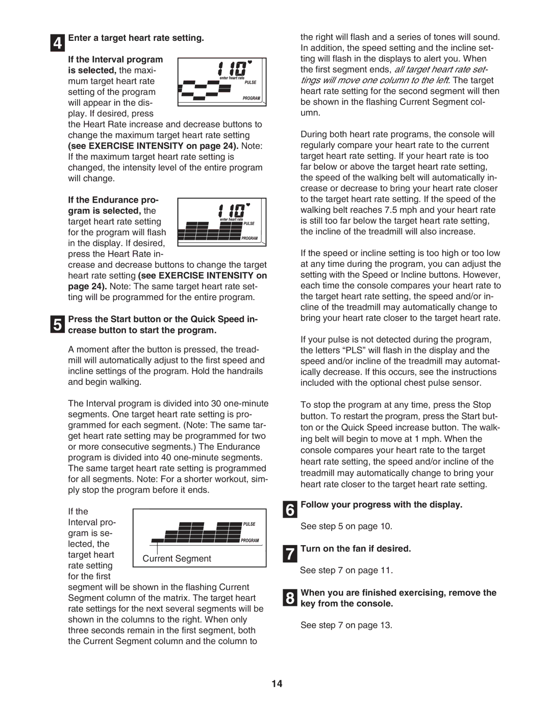 ProForm 831.29606.0 user manual Follow your progress with the display 