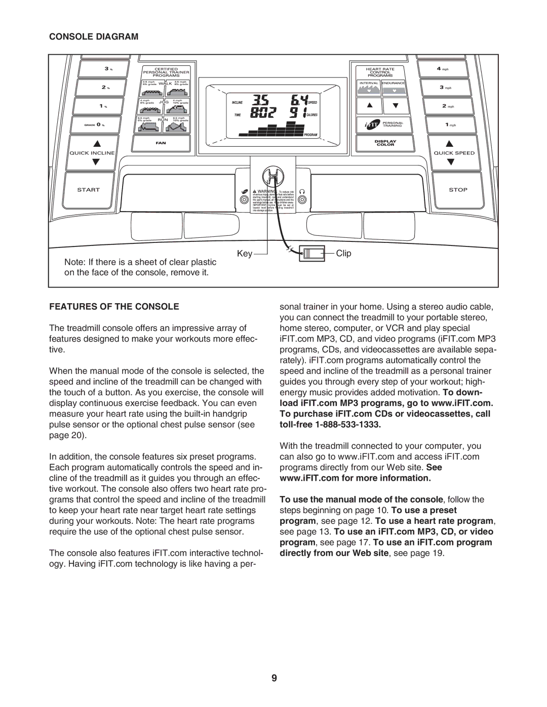 ProForm 831.29606.0 user manual Console Diagram, Features of the Console 