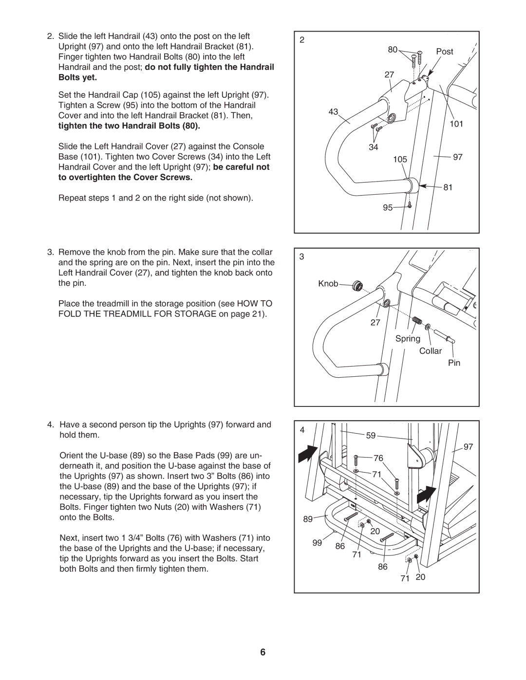 ProForm 831.29606.1 user manual Bolts yet 