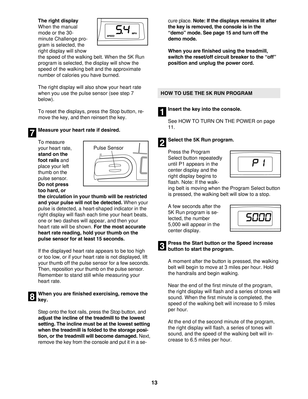 ProForm 831.29623.0 user manual HOW to USE the 5K RUN Program 