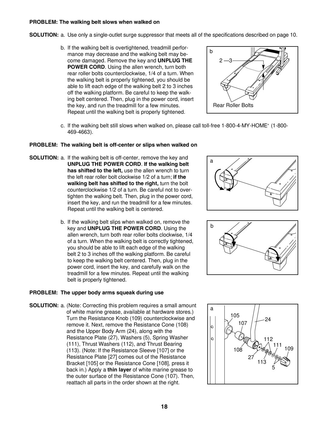 ProForm 831.29623.0 Problem The walking belt slows when walked on, Problem The upper body arms squeak during use 