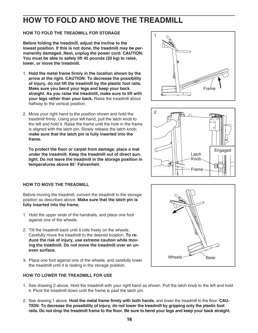 ProForm 831.29623.0 How To Fold And Move The Treadmill, How To Fold The Treadmill For Storage, How To Move The Treadmill 