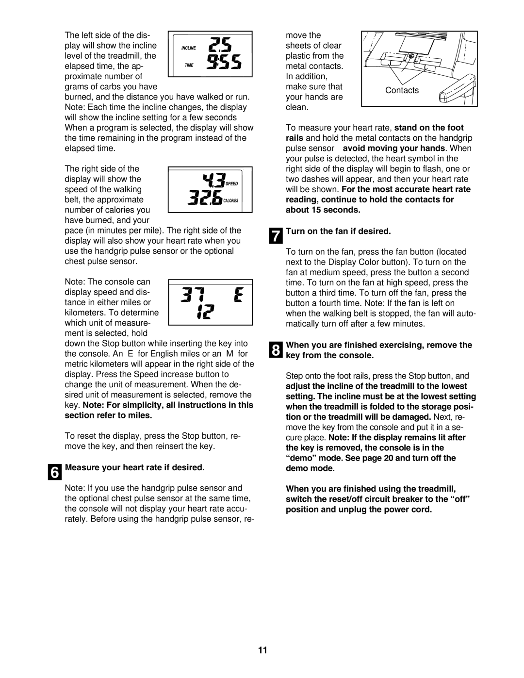 ProForm 831.29675.0 user manual Measure your heart rate if desired, Turn on the fan if desired 