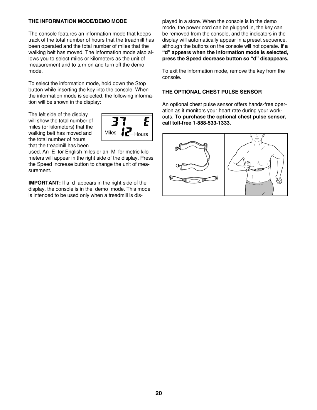 ProForm 831.29675.0 user manual Information MODE/DEMO Mode, Optional Chest Pulse Sensor 