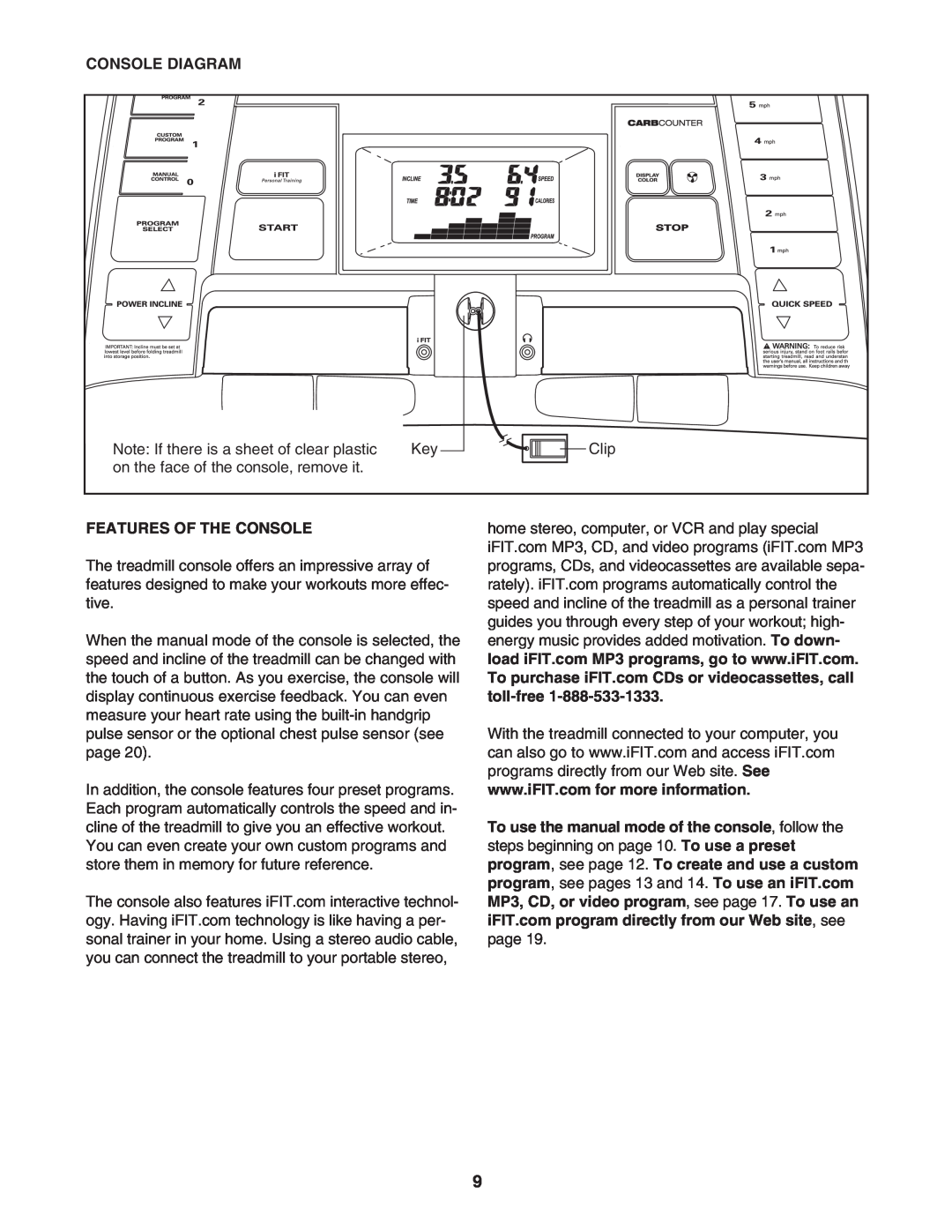 ProForm 831.29675.0 user manual Console Diagram, Features Of The Console 