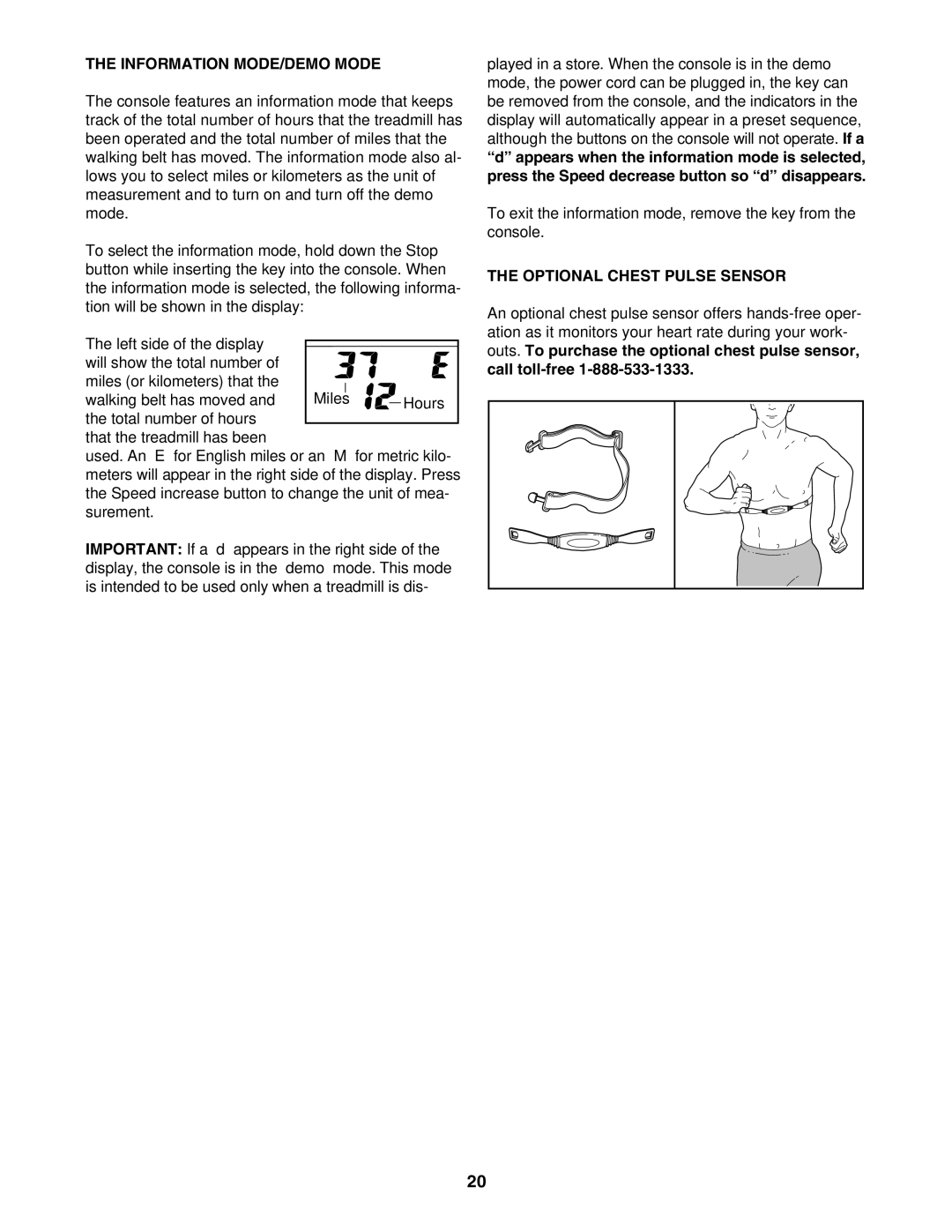 ProForm 831.29675.1 user manual Information MODE/DEMO Mode, Optional Chest Pulse Sensor 