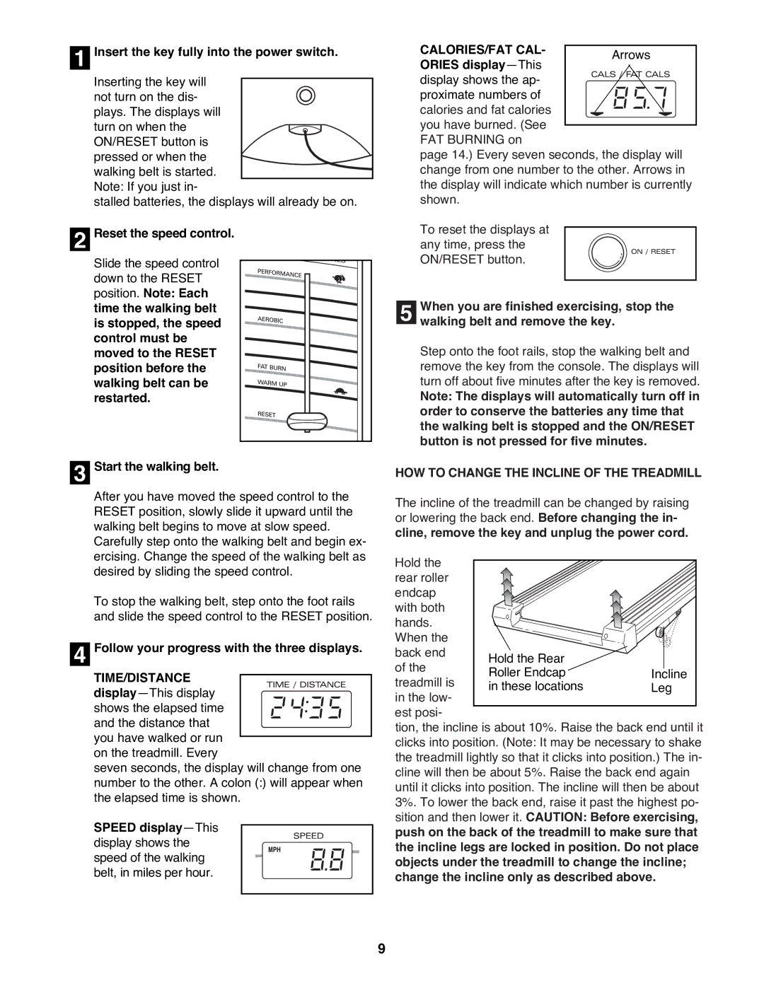 ProForm 831.297000 user manual Calories/Fat Cal, HOW to Change the Incline of the Treadmill 