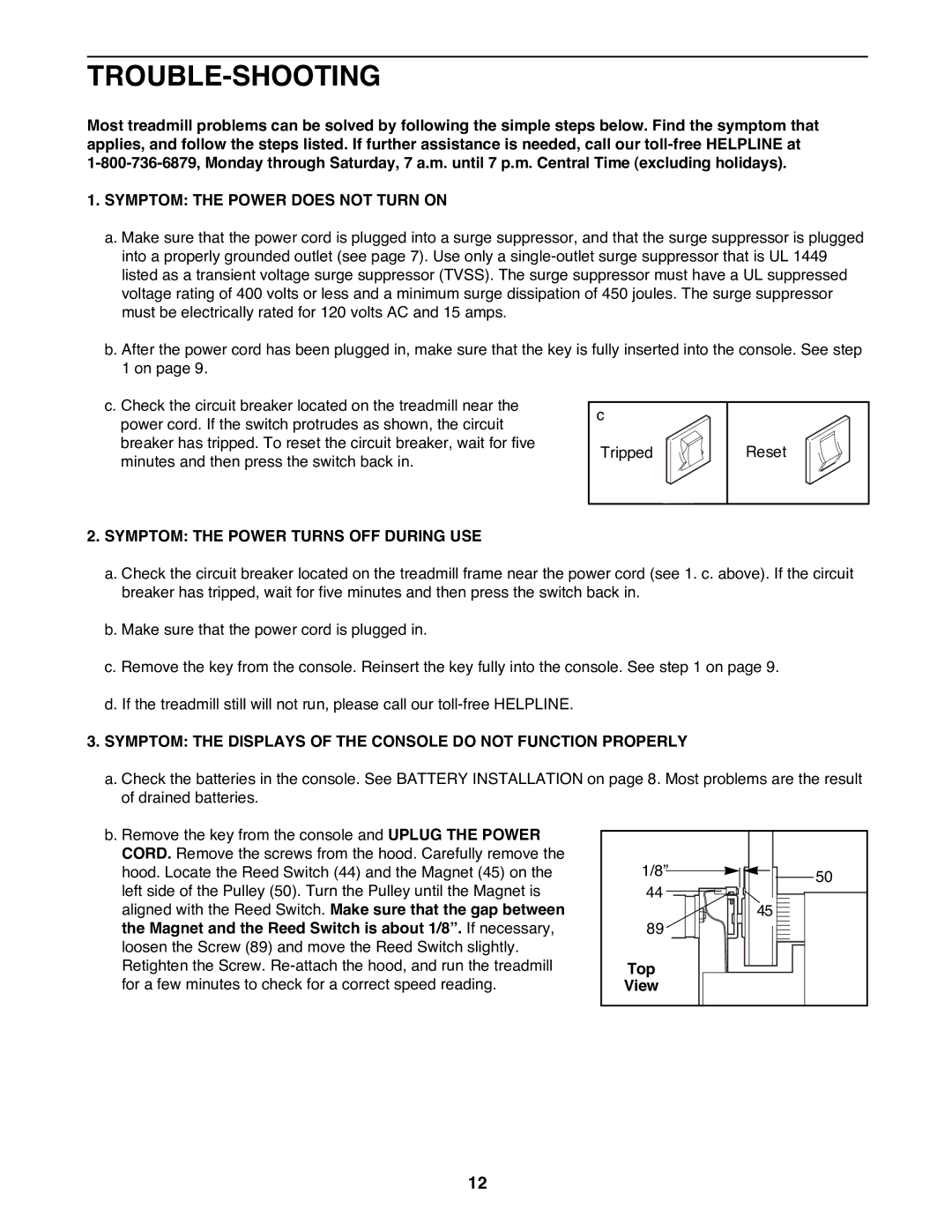 ProForm 831.297062 Trouble-Shooting, Symptom the Power does not Turn on, Symptom the Power Turns OFF During USE, Top 