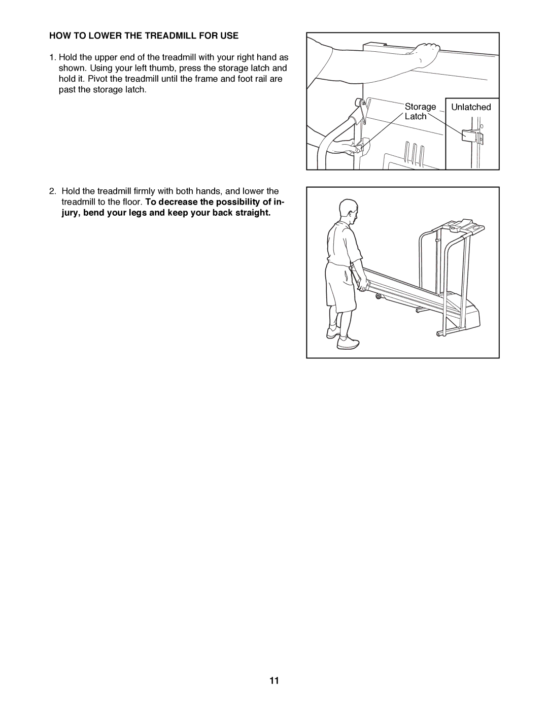 ProForm 831.29721 user manual HOW to Lower the Treadmill for USE 