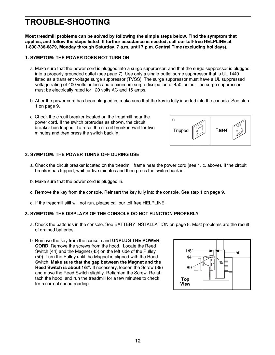 ProForm 831.297211 Trouble-Shooting, Symptom the Power does not Turn on, Symptom the Power Turns OFF During USE, Top 