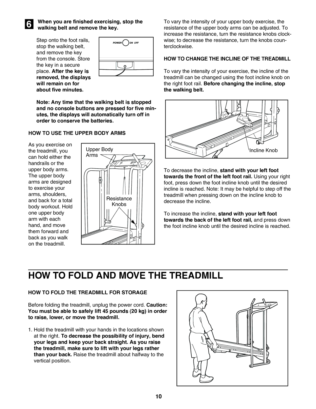 ProForm 831.297381 user manual HOW to Fold and Move the Treadmill, HOW to Change the Incline of the Treadmill 