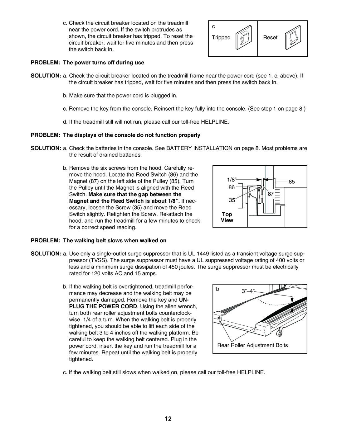 ProForm 831.297390 user manual Problem The power turns off during use, Top, Problem The walking belt slows when walked on 