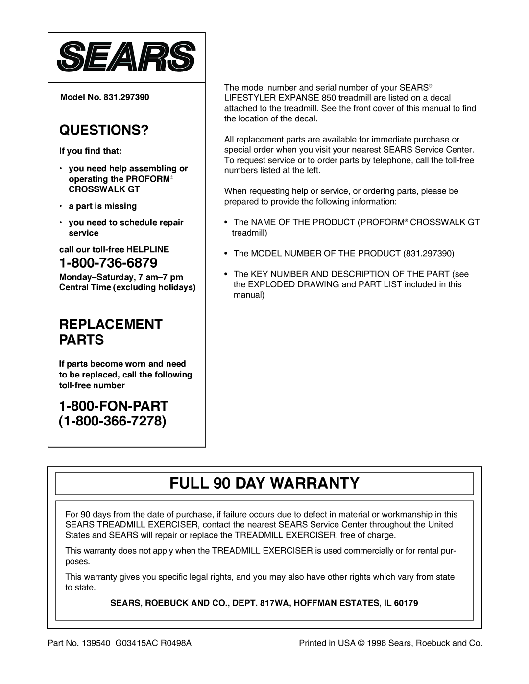 ProForm 831.297390 Full 90 DAY Warranty, Model No, Crosswalk GT, SEARS, Roebuck and CO., Dept WA, Hoffman ESTATES, IL 