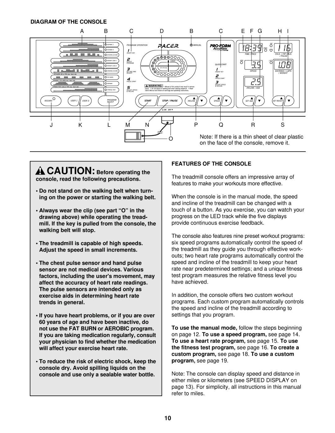 ProForm 831.297442 user manual Diagram of the Console, Features of the Console 