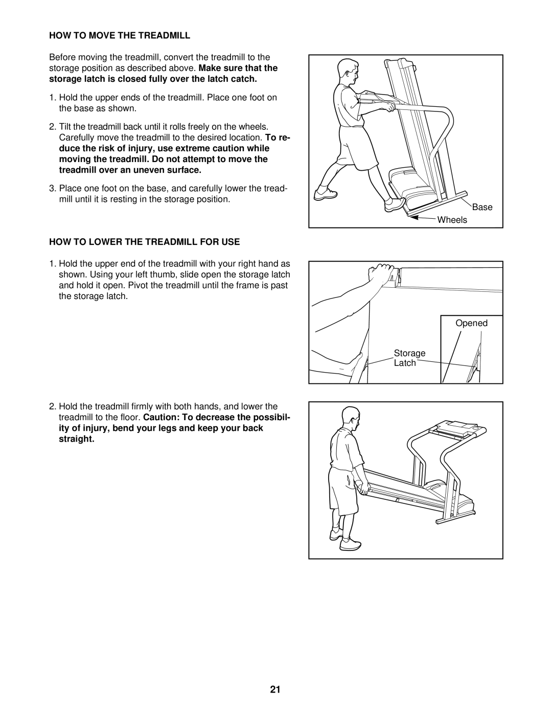 ProForm 831.297442 user manual HOW to Move the Treadmill, HOW to Lower the Treadmill for USE 