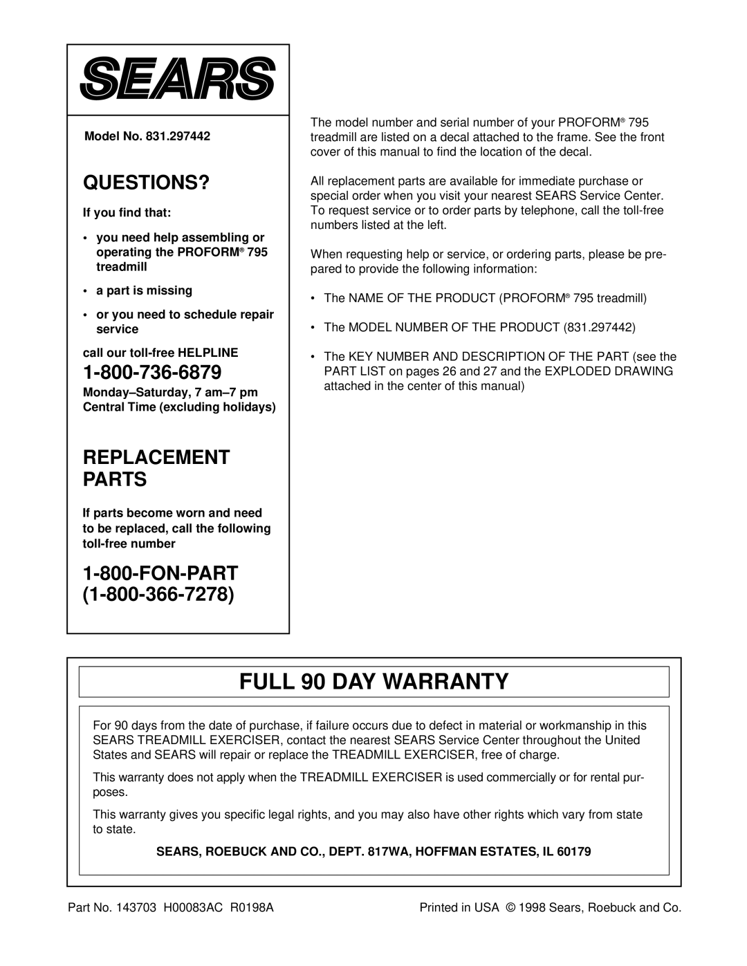 ProForm 831.297442 user manual Full 90 DAY Warranty, Model No, SEARS, Roebuck and CO., Dept WA, Hoffman ESTATES, IL 