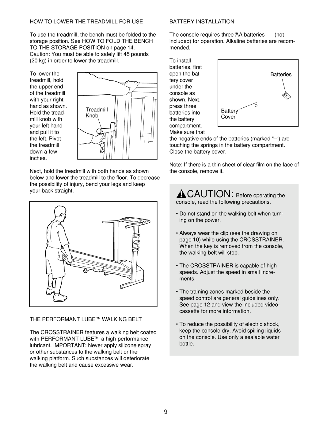 ProForm 831.297460 user manual HOW to Lower the Treadmill for USE, Performant Lubetm Walking Belt, Battery Installation 