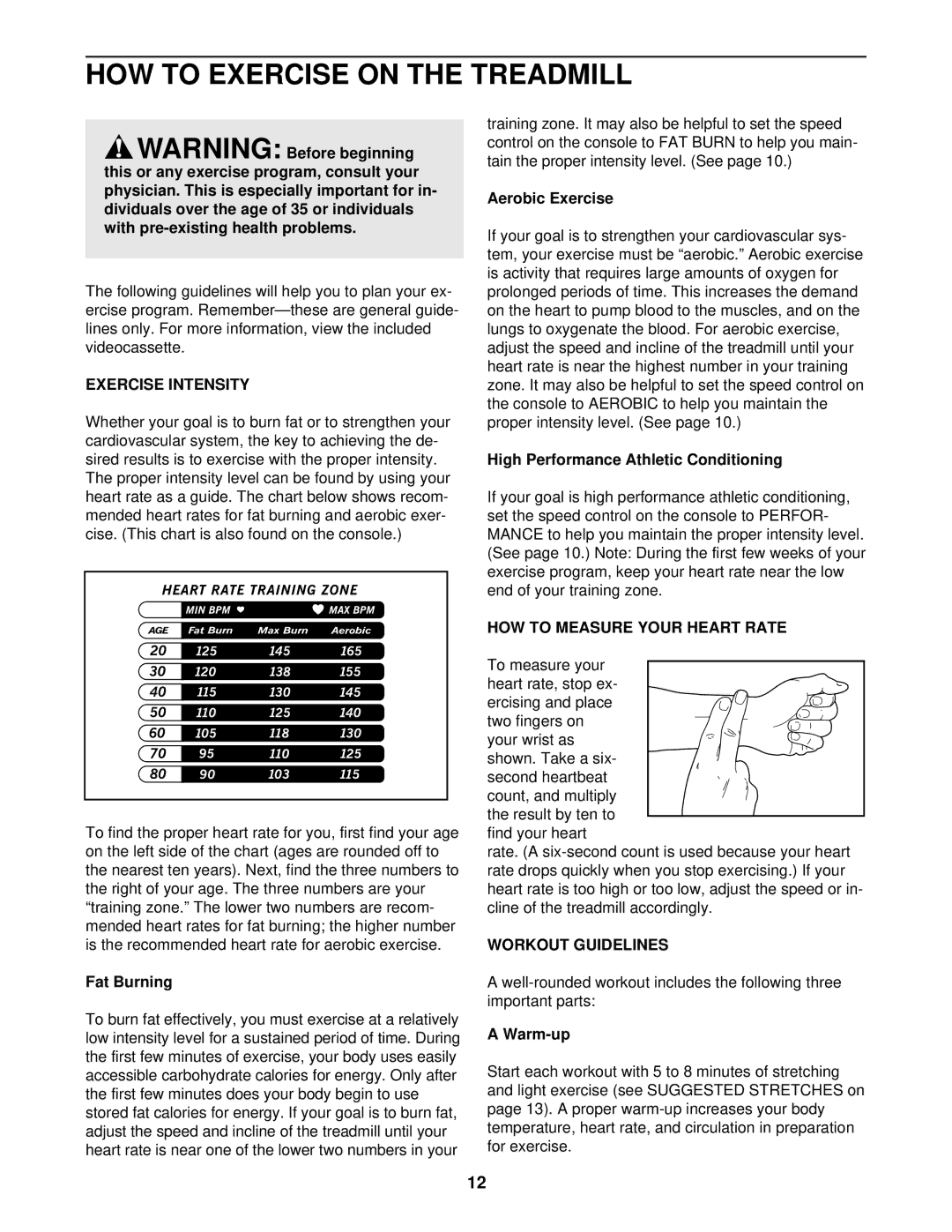 ProForm 831.297461 user manual HOW to Exercise on the Treadmill, Exercise Intensity, HOW to Measure Your Heart Rate 