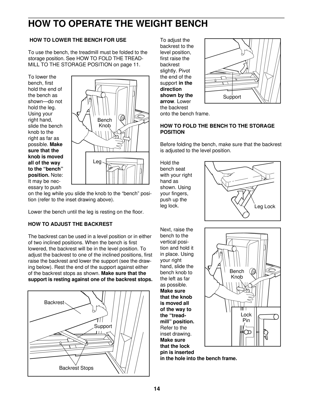 ProForm 831.297461 user manual HOW to Operate the Weight Bench, HOW to Lower the Bench for USE, HOW to Adjust the Backrest 