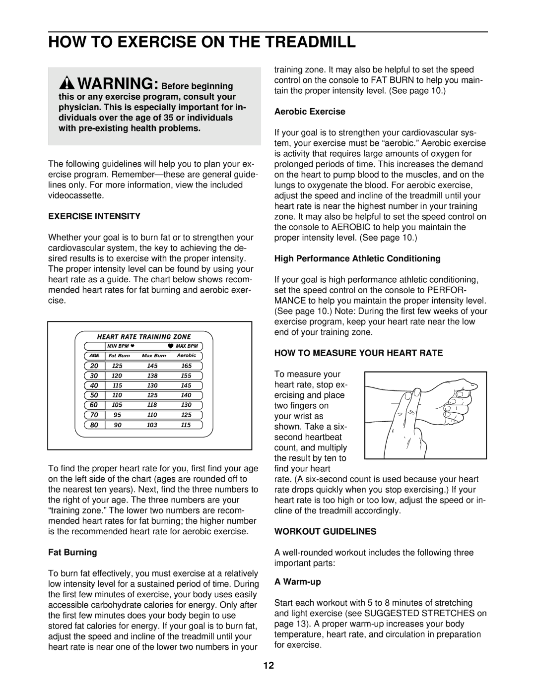 ProForm 831.297470 user manual HOW to Exercise on the Treadmill, Exercise Intensity, HOW to Measure Your Heart Rate 