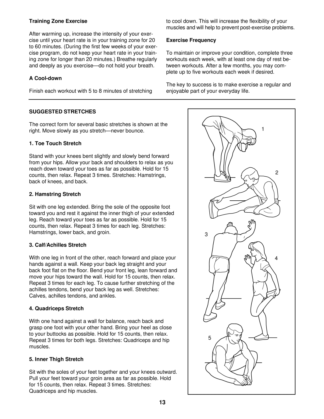 ProForm 831.297470 user manual Suggested Stretches 