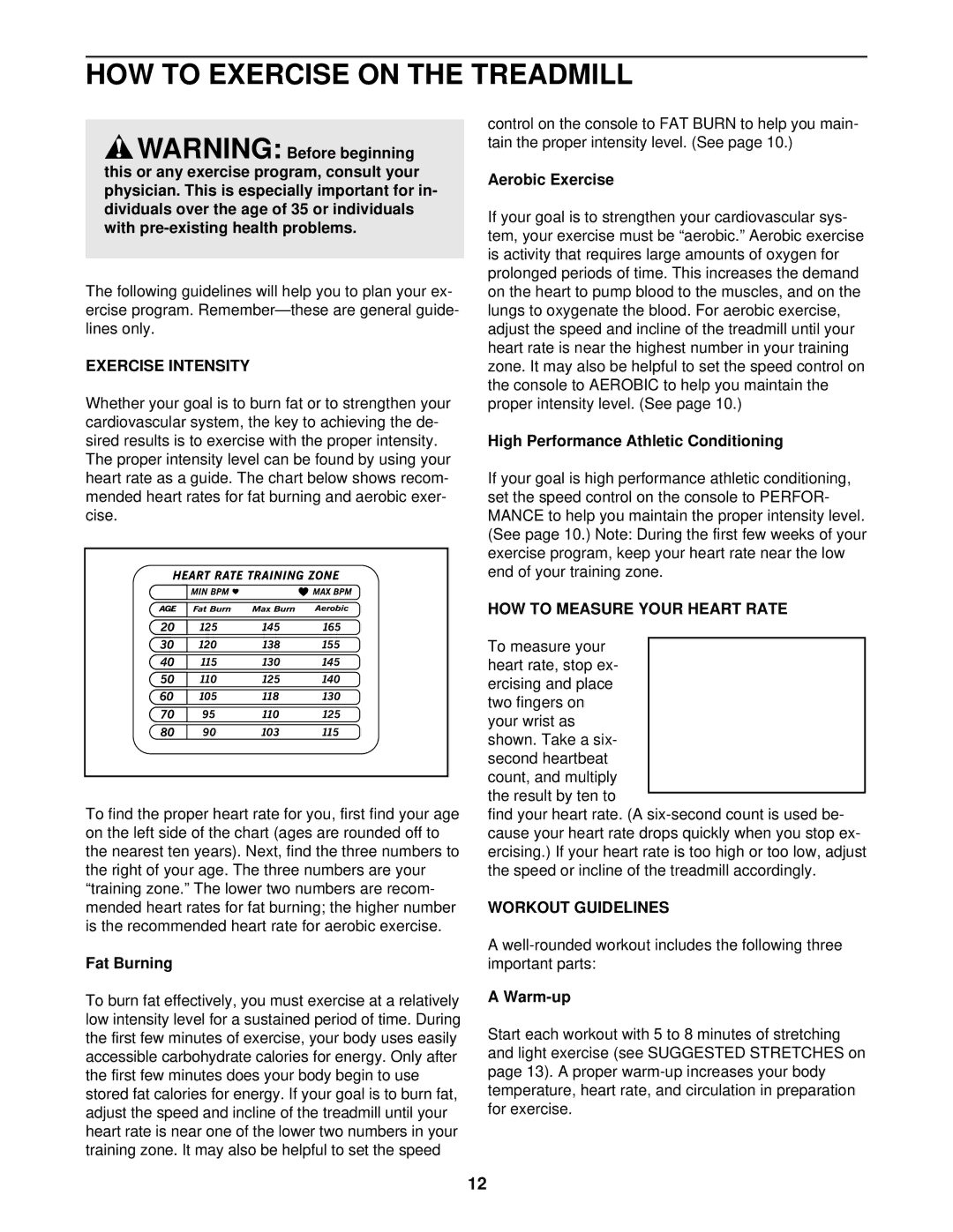 ProForm 831.297471 user manual HOW to Exercise on the Treadmill, Exercise Intensity, HOW to Measure Your Heart Rate 