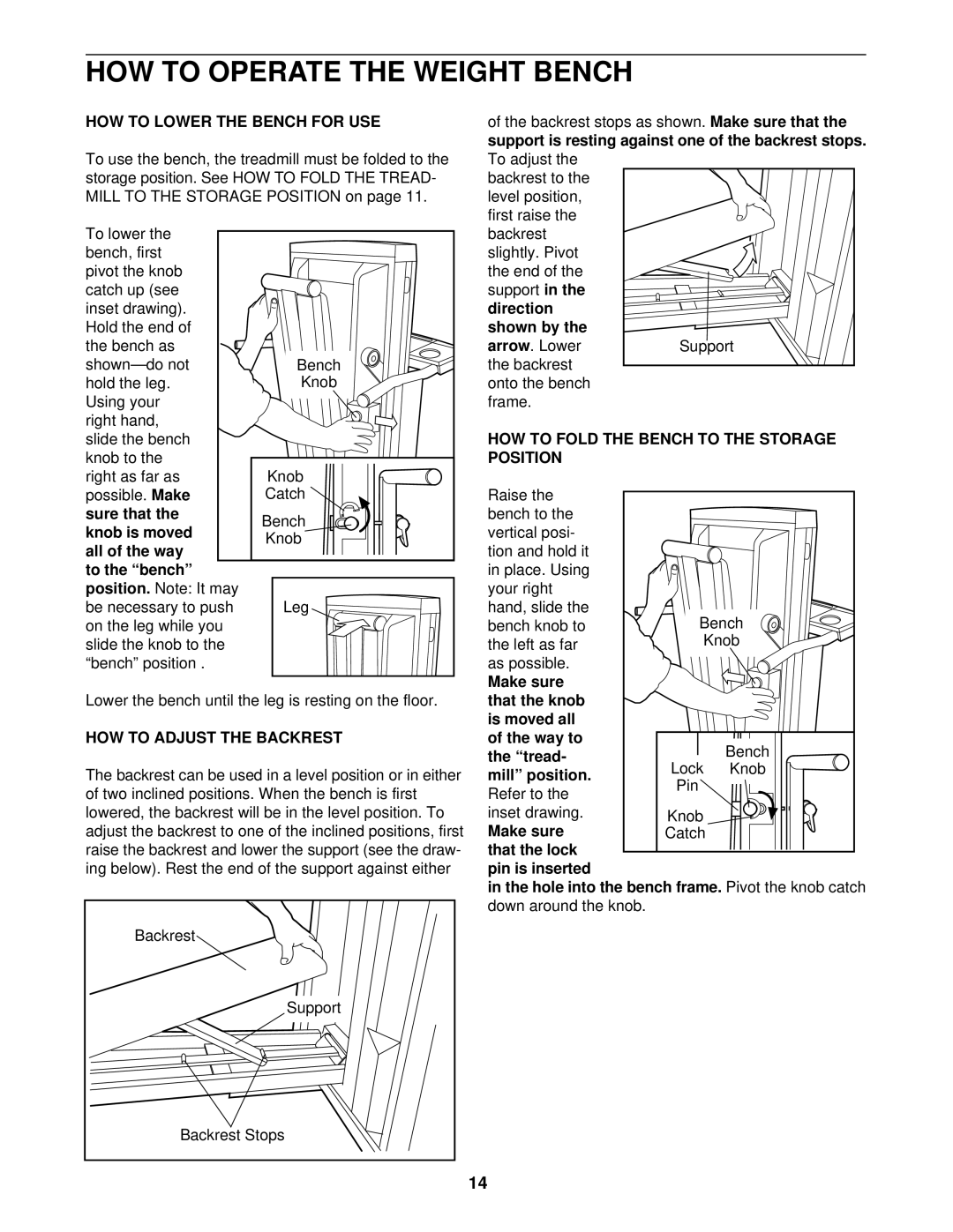 ProForm 831.297471 user manual HOW to Operate the Weight Bench, HOW to Lower the Bench for USE, HOW to Adjust the Backrest 