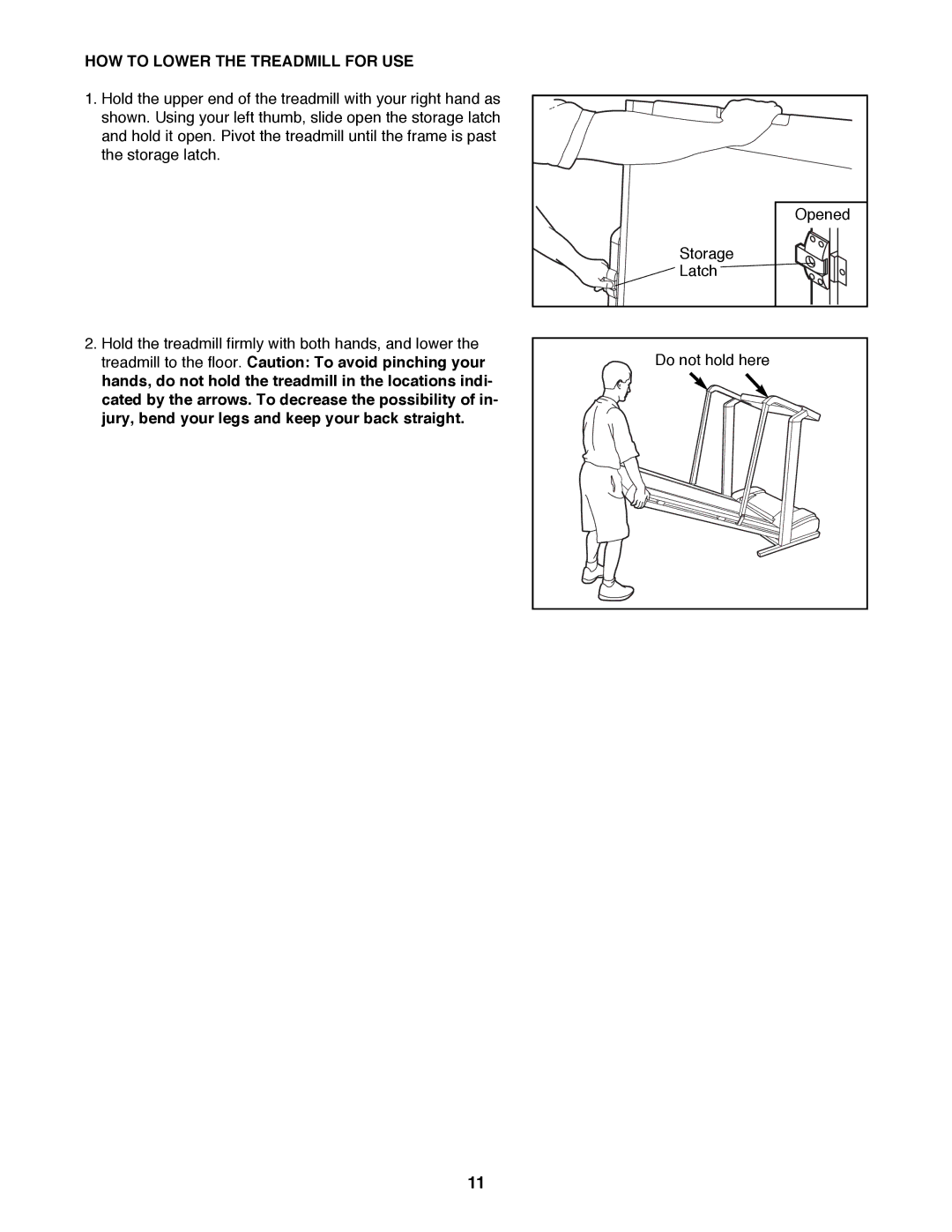 ProForm 831.297680 user manual HOW to Lower the Treadmill for USE 