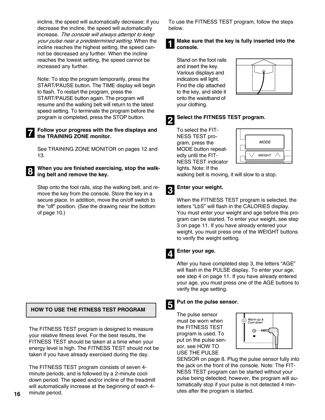 ProForm 831.297763 user manual HOW to USE the Fitness Test Program, Select the Fitness Test program 