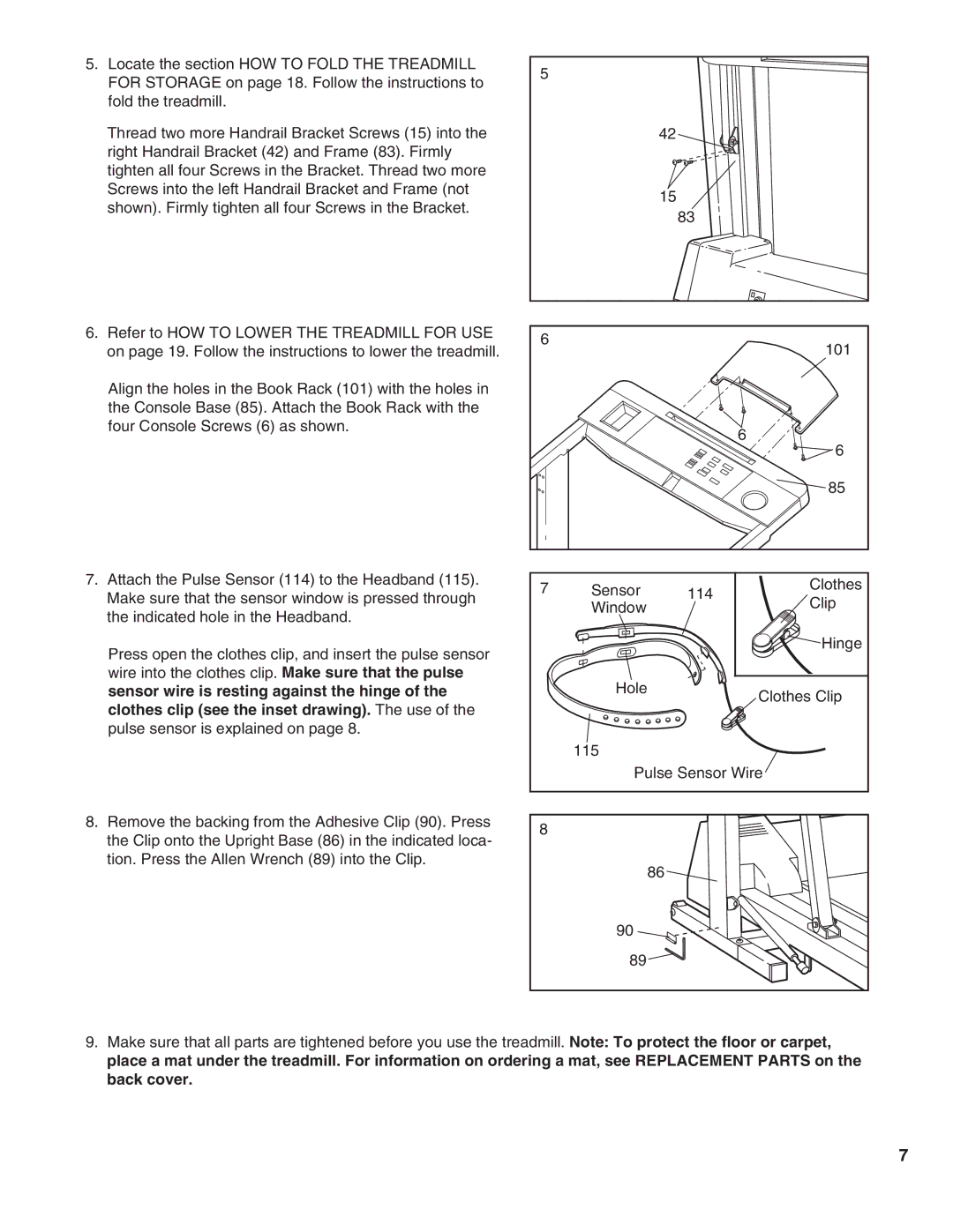 ProForm 831.297763 user manual Sensor wire is resting against the hinge, Clothes clip see the inset drawing. The use 