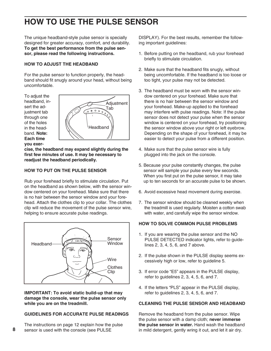 ProForm 831.297763 user manual HOW to USE the Pulse Sensor 