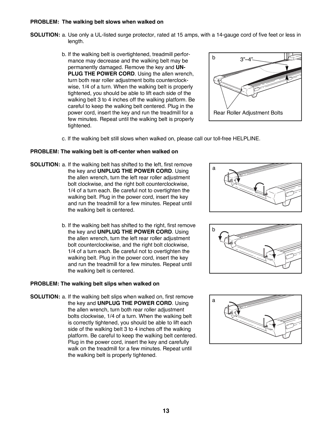 ProForm 831.297773 Problem The walking belt slows when walked on, Problem The walking belt is off-center when walked on 