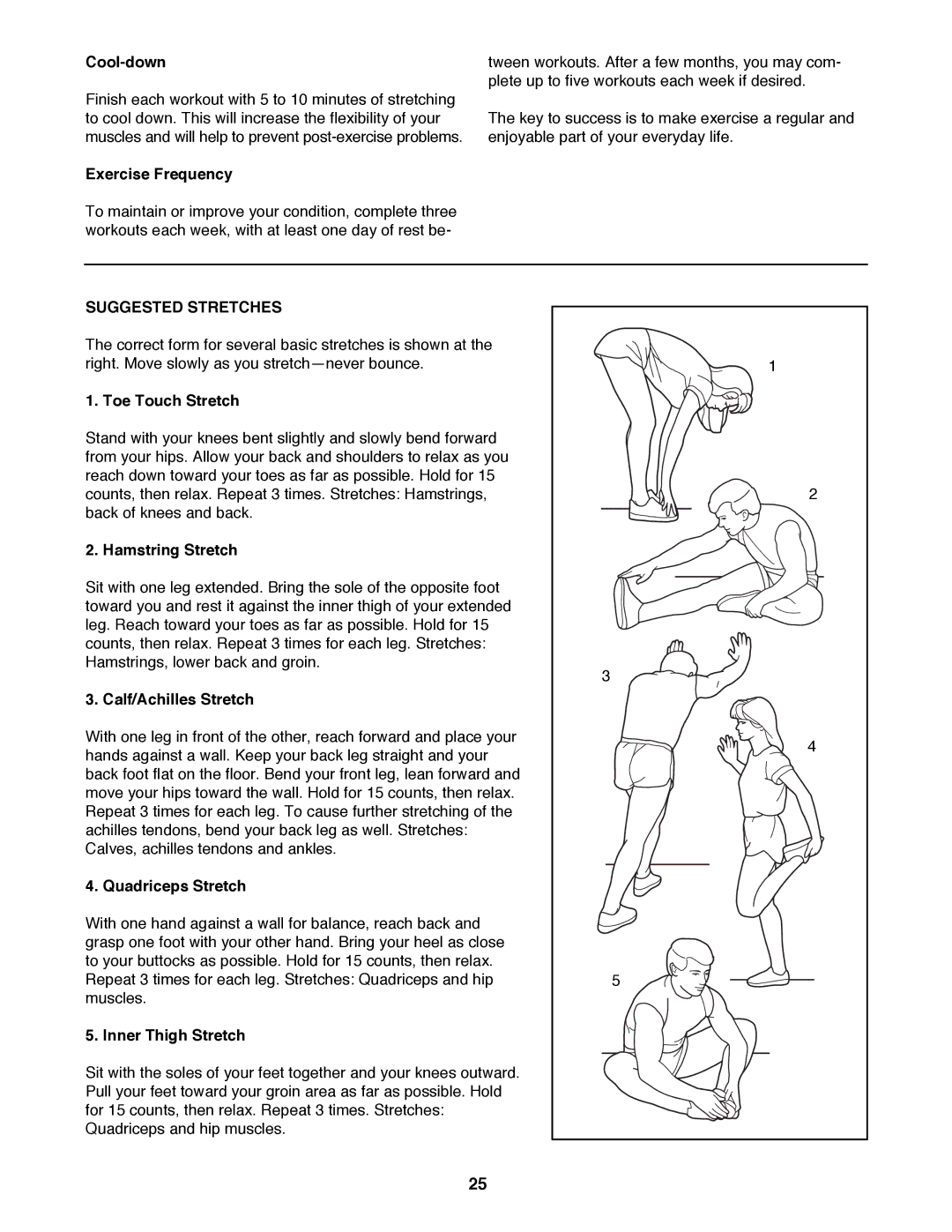 ProForm 831.297780 user manual Suggested Stretches 