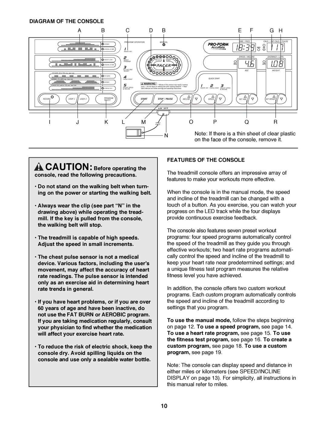 ProForm 831.297781 user manual Diagram of the Console, Features of the Console 