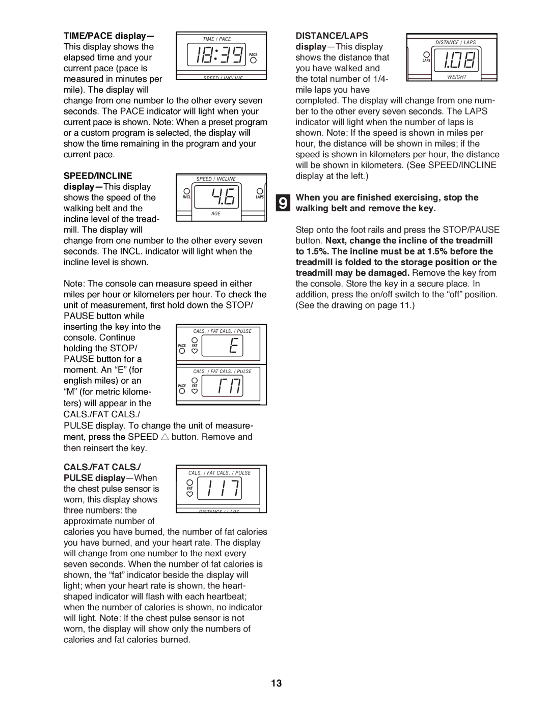 ProForm 831.297781 user manual TIME/PACE displayÑ, CALS./FAT Cals, Pulse displayÑWhen the chest pulse sensor is 