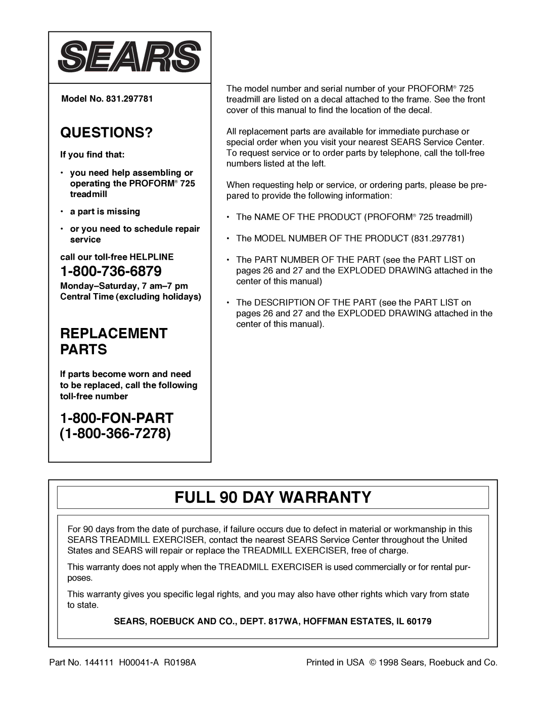 ProForm 831.297781 user manual Full 90 DAY Warranty, Model No, SEARS, Roebuck and CO., Dept WA, Hoffman ESTATES, IL 