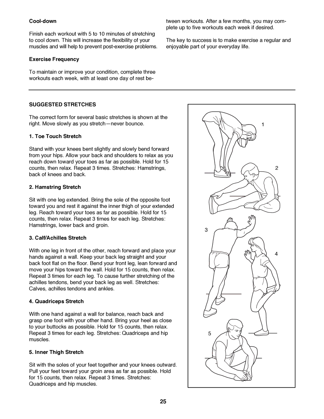 ProForm 831.297782 user manual Suggested Stretches 