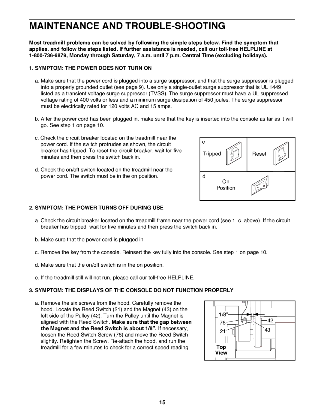 ProForm 831.297791 user manual Maintenance and TROUBLE-SHOOTING, Symptom the Power does not Turn on, Top 