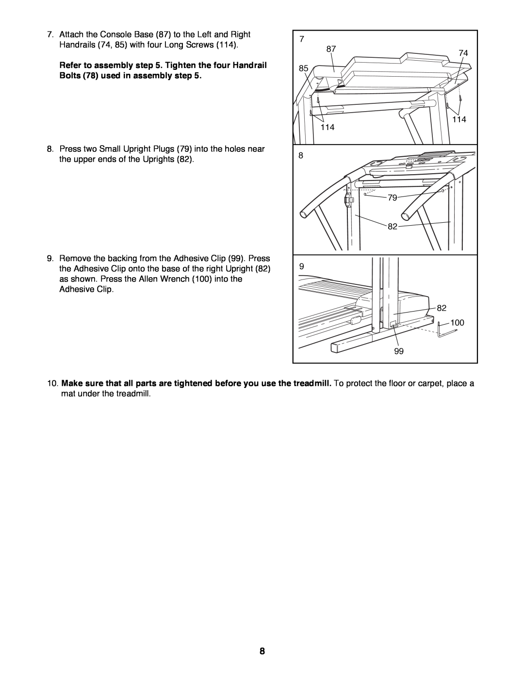 ProForm 831.297791 user manual Refer to assembly . Tighten the four Handrail, Bolts 78 used in assembly step 