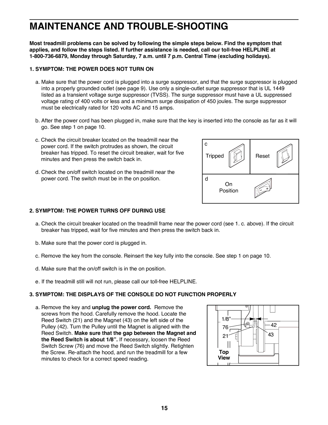 ProForm 831.297793 user manual Maintenance and TROUBLE-SHOOTING, Symptom the Power does not Turn on, Top 