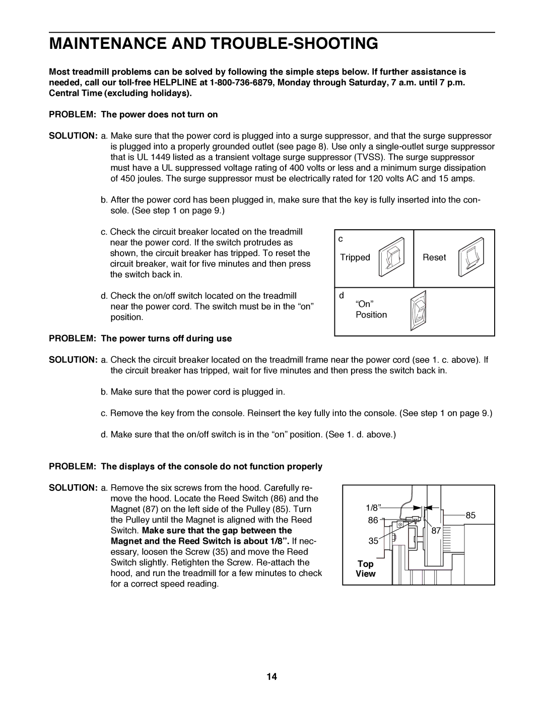 ProForm 831.297880 user manual Maintenance and TROUBLE-SHOOTING, Problem The power turns off during use, Top 