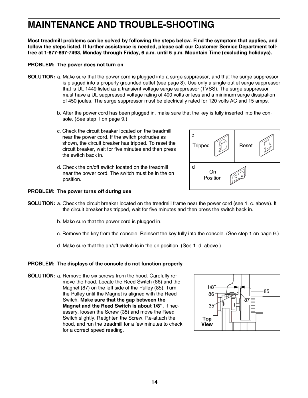 ProForm 831.297890 user manual Maintenance and TROUBLE-SHOOTING, Problem The power turns off during use, Top 